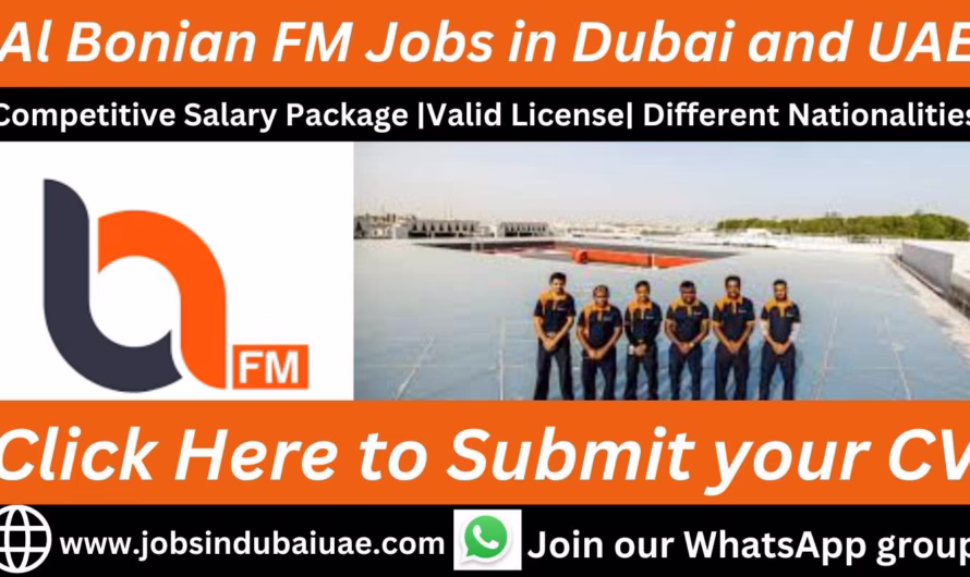 Al Bonian FM Jobs in Dubai