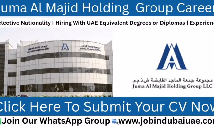Juma Al Majid Holding Group Jobs in Dubai