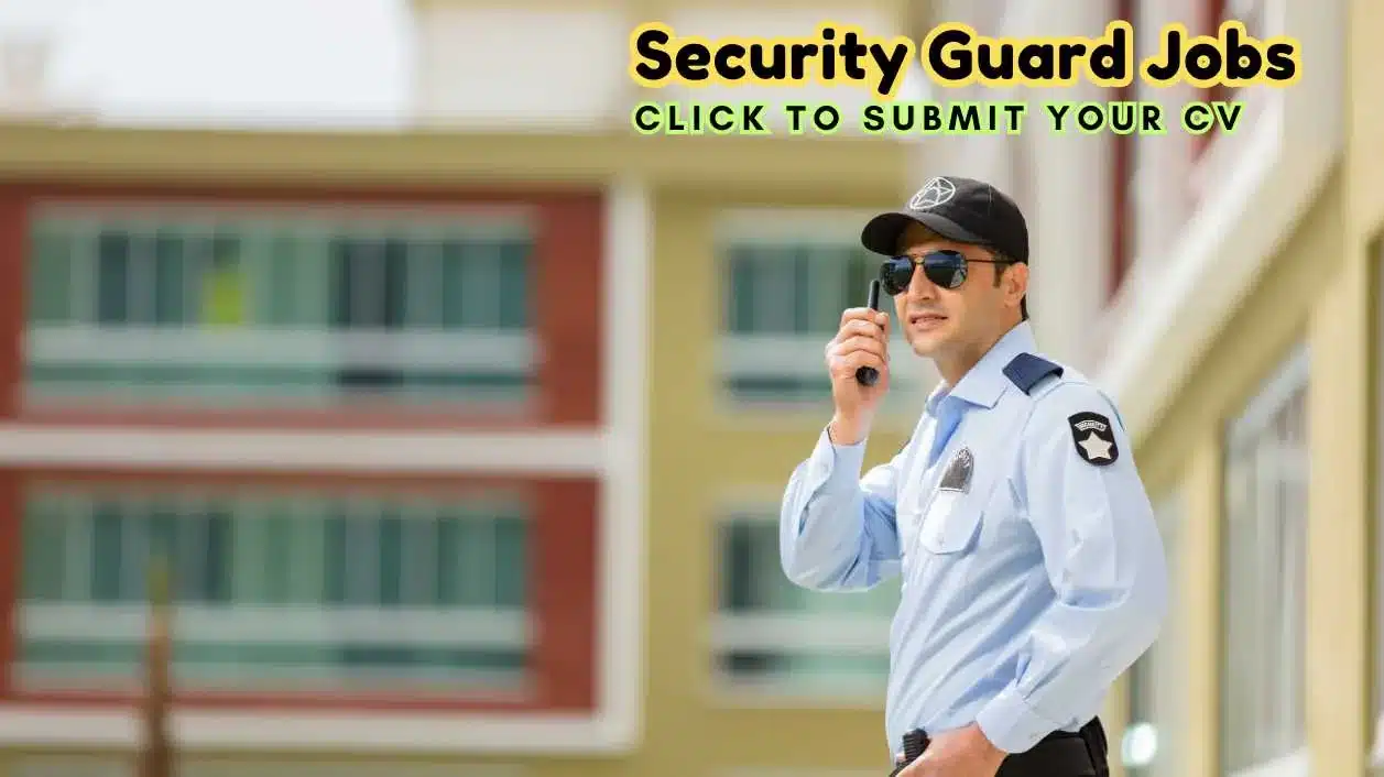 Dubai Security Guard Jobs in Dubai (UAE 2024)