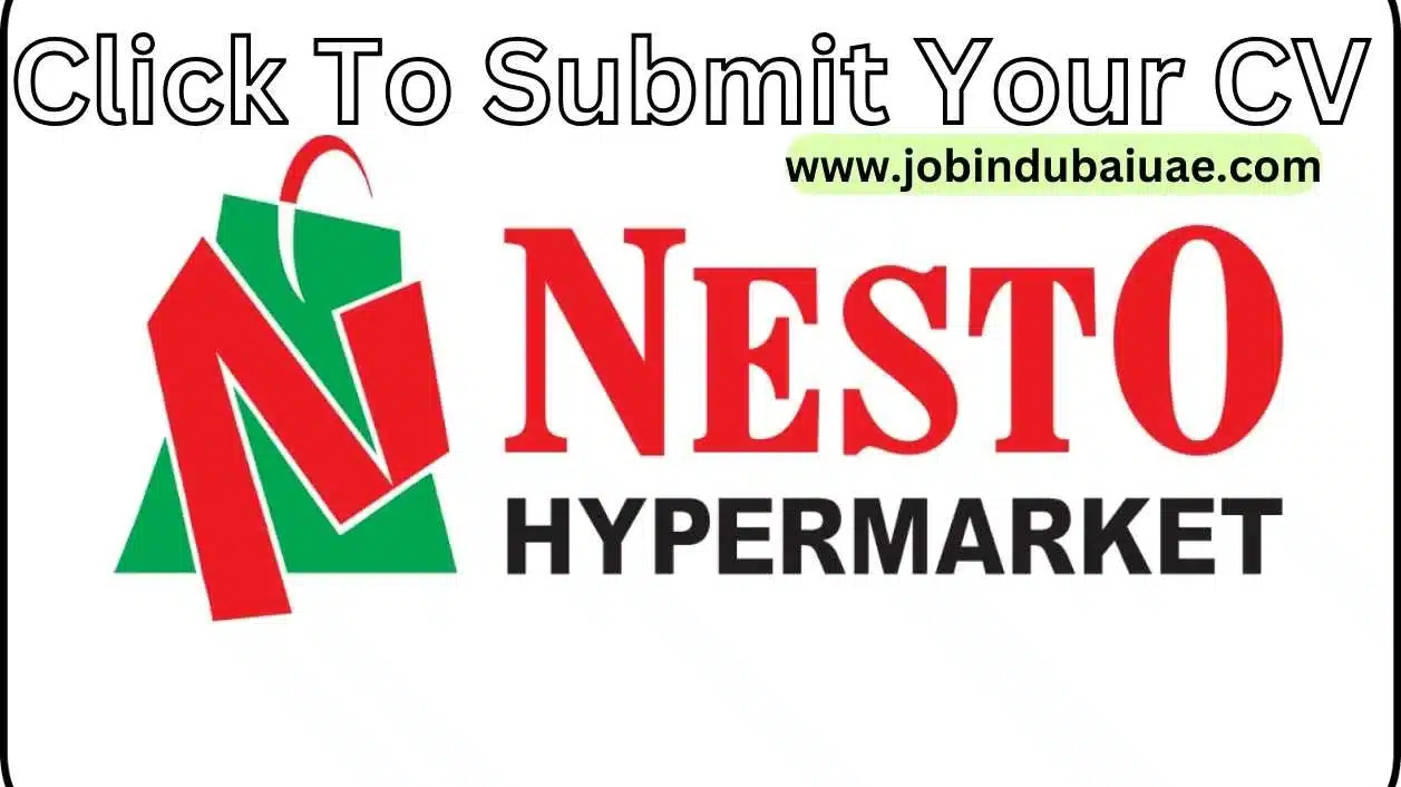 Nesto Hypermarket Jobs in Dubai ( With Salaries )