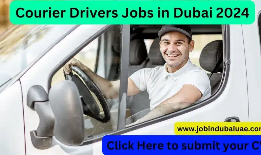 Courier Drivers Jobs in Dubai 2024