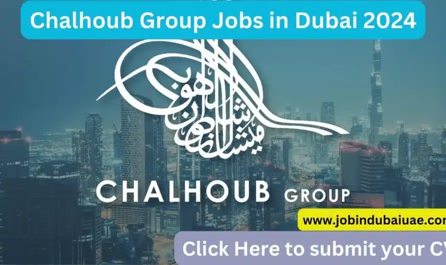 Chalhoub Group Jobs in Dubai 2024