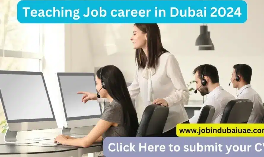 Teaching Job career in Dubai 2024