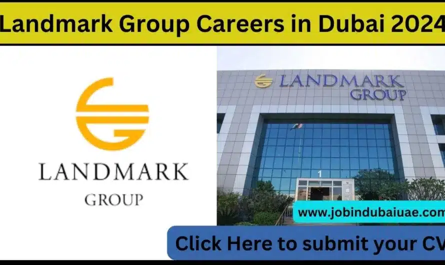 Landmark Group Careers in Dubai 2024