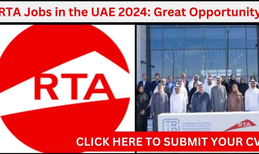 RTA Jobs in the UAE 2024: A Gateway to Exciting Opportunities
