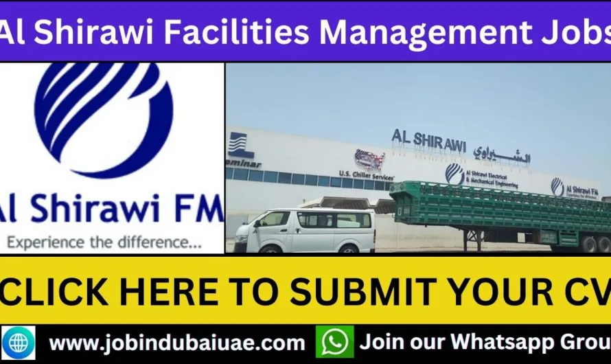 Explore Al Shirawi Facilities Management Jobs in Dubai 2025