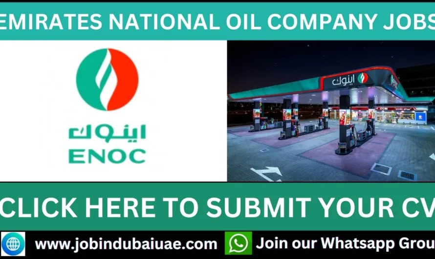 EMIRATES NATIONAL OIL COMPANY JOBS: Exciting Opportunities