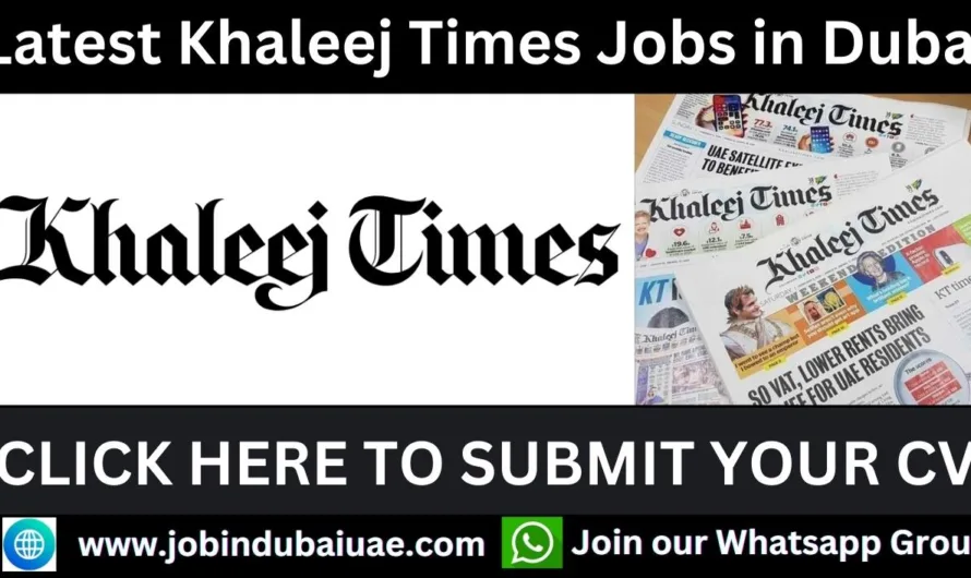 Khaleej Times Jobs 2024: A Comprehensive Guide