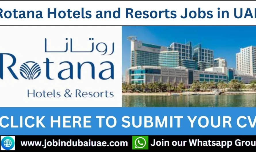 Rotana Hotels and Resorts Jobs in UAE: Opportunities and Insights