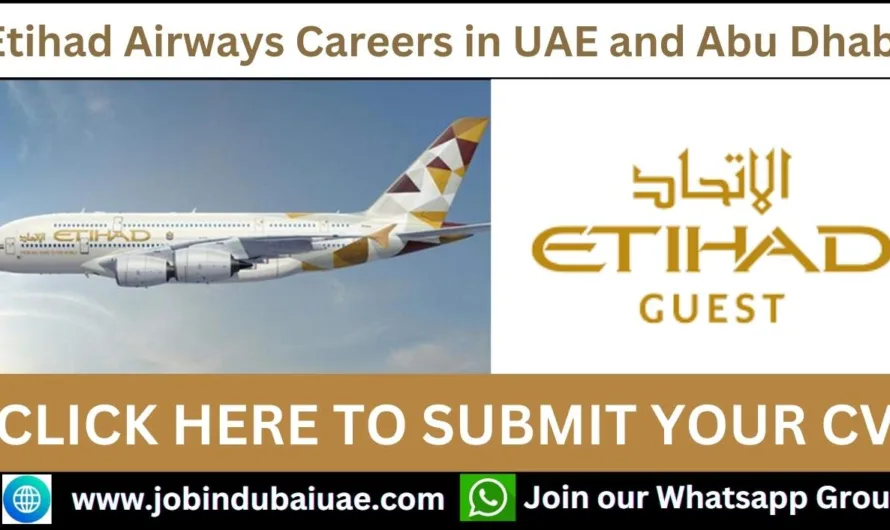 Etihad Airways Careers in UAE 2024: Opportunities and Insights