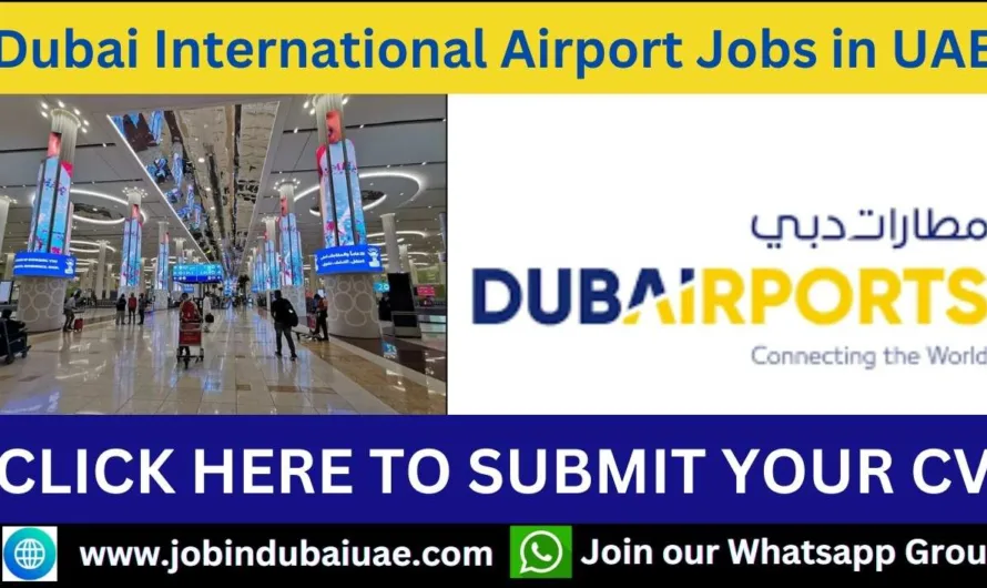 Dubai International Airport Jobs in UAE