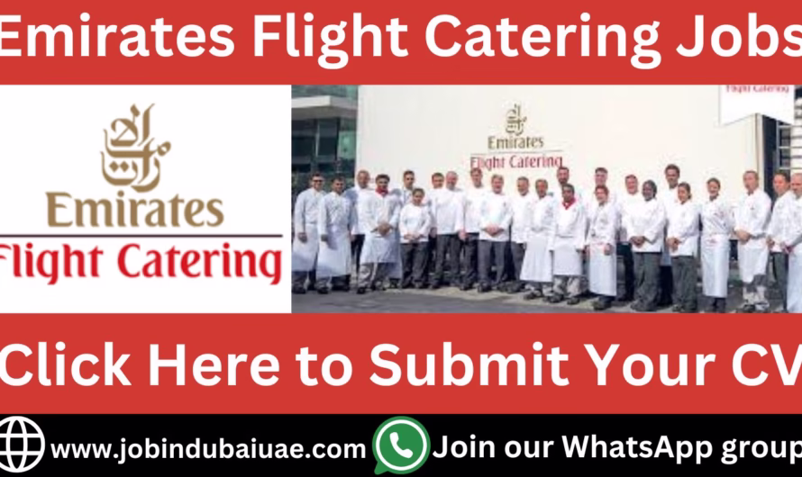 Emirates Flight Catering Jobs in Dubai and UAE: Your Path to a Rewarding Career