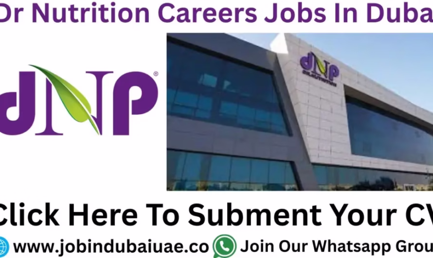 Dr Nutrition Careers Job In Dubai – Exciting Opportunities For UAE 2025