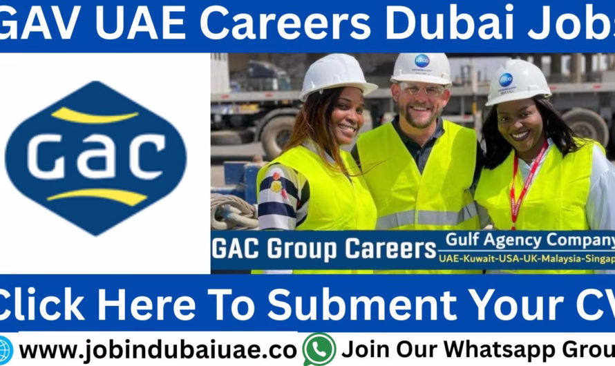 GAC UAE Careers Jobs—Exciting Opportunities For UAE Job