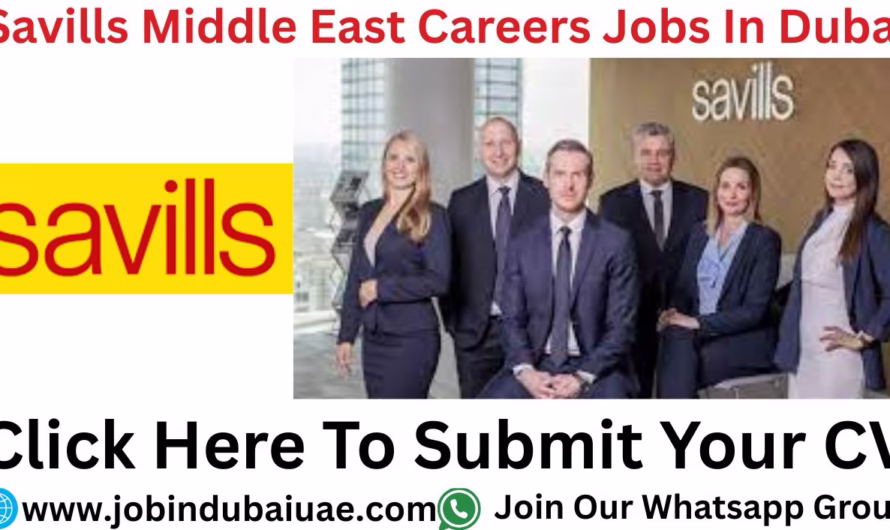 Savills Middle East Careers —Exciting Career Opportunities in 2025