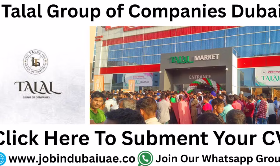 Talal Group of Companies Careers In Dubai