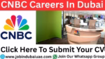 CNBC Dubai Careers