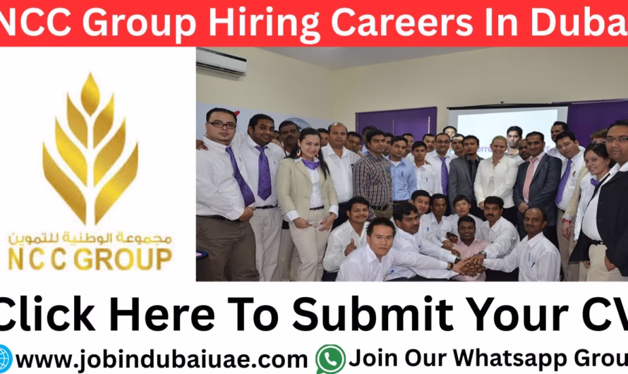 NCC Group Hiring Careers UAE – Exciting Opportunities Jobs In Dubai 2025