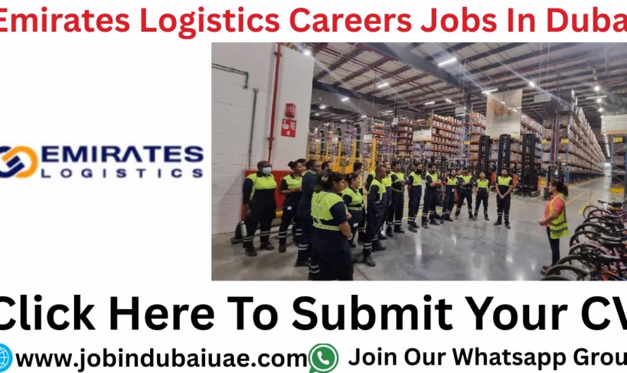 Emirates Logistics Group Careers—Exciting Opportunities Jobs In Dubai 2025