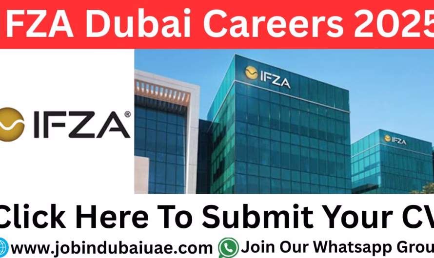 IFZA Dubai Careers—Exciting Opportunities Job IN UAE 2025
