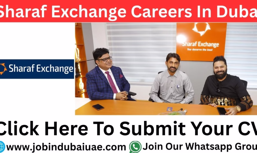 Sharaf Exchange Careers In Dubai – Exciting Opportunities Jobs In UAE 2025