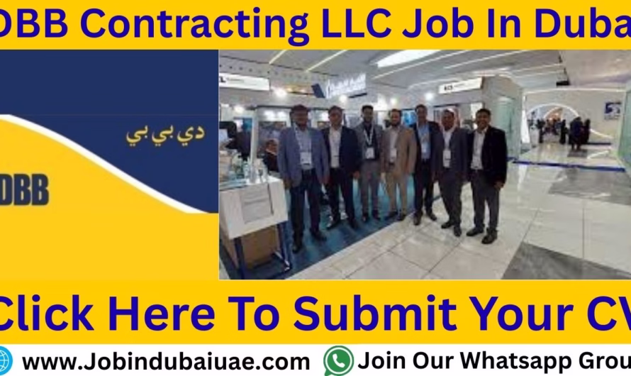 DBB Contracting LLC Job Vacancies In Dubai – Exciting Opportunities Careers In UAE 2025