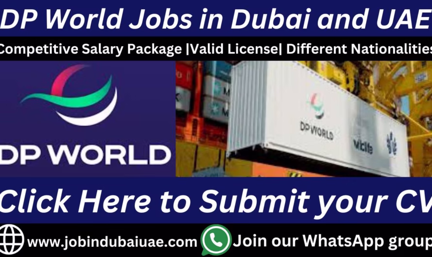 DP World Jobs in Dubai—Your Gateway to a Global Logistics Career