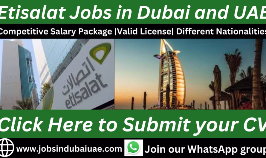 Etisalat Jobs in Dubai and UAE 2025 | Explore Exciting Career Opportunities with Etisalat UAE