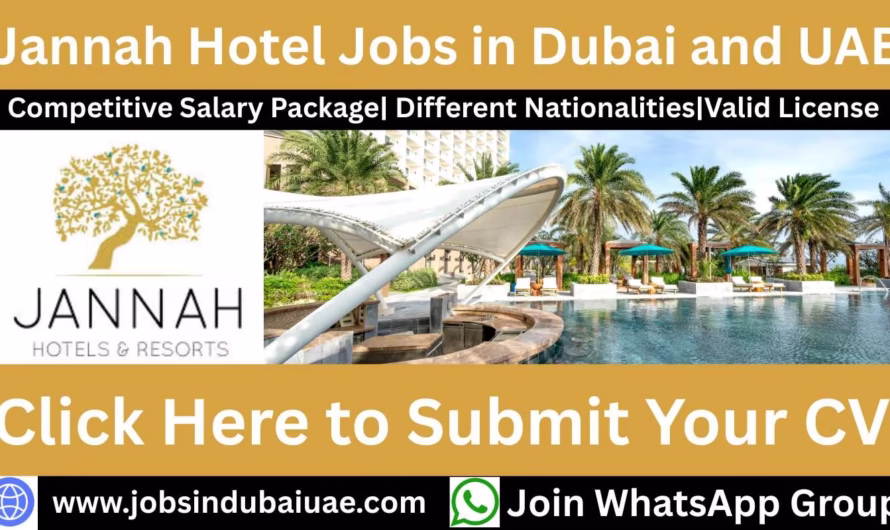 Jannah Hotel Jobs in Dubai – Your Gateway to a Rewarding Hospitality Career