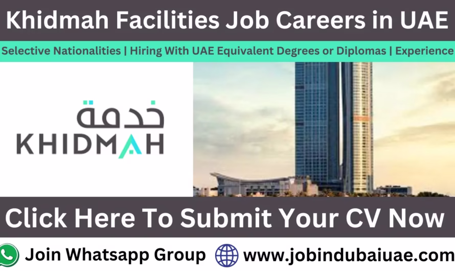 Khidmah Facility Management Jobs in Dubai and UAE 2026