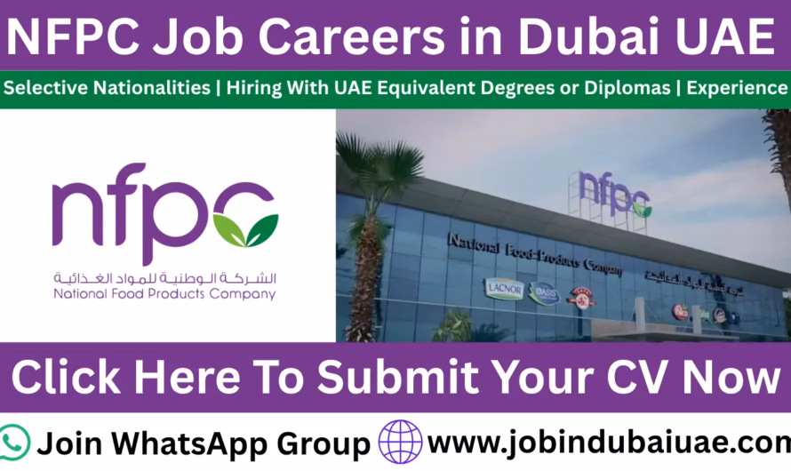 National Food Product Company Job In Dubai – Exciting Opportunities for a Career In the UAE in 2025