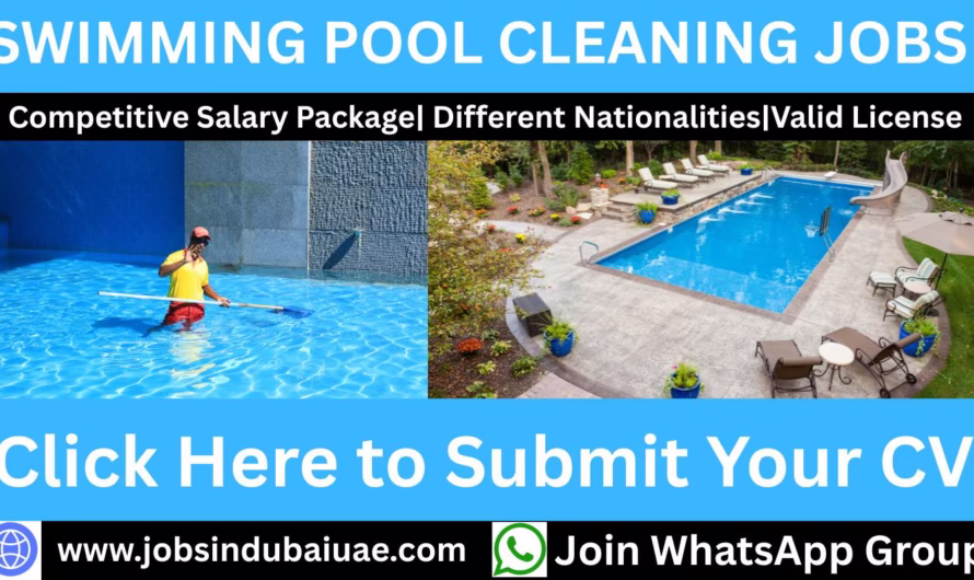 Swimming Pool Cleaning Jobs in Dubai and UAE