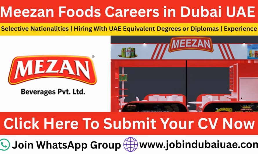 Meezan Foods Careers—Exciting Opportunities Job In Dubai 2026