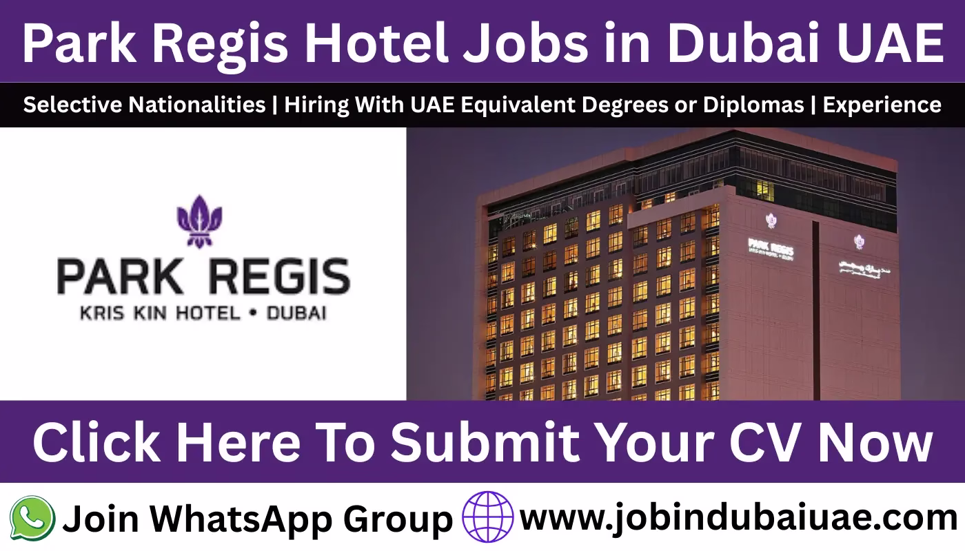 Park Regis Hotel Dubai Careers