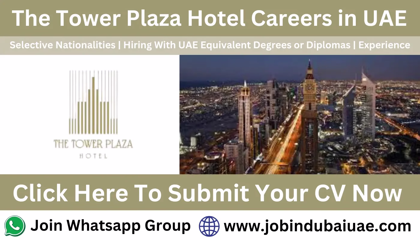 The Tower Plaza Hotel Jobs