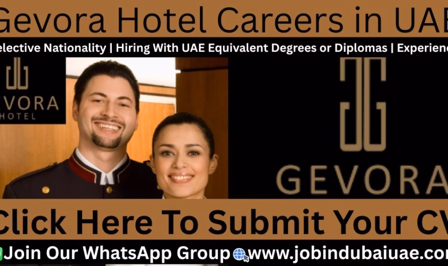 Gevora Hotel Careers Dubai – Exciting Opportunities Jobs In UAE 2026