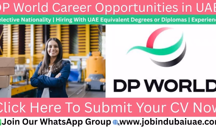 DP World Jobs in Dubai—Your Gateway to a Global Logistics Career