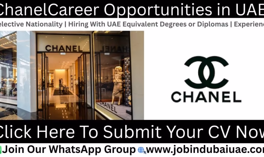 Chanel Careers Dubai—Exciting Opportunities Jobs In the UAE in 2026